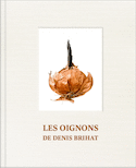 Oignons de Denis Brihat (Les)